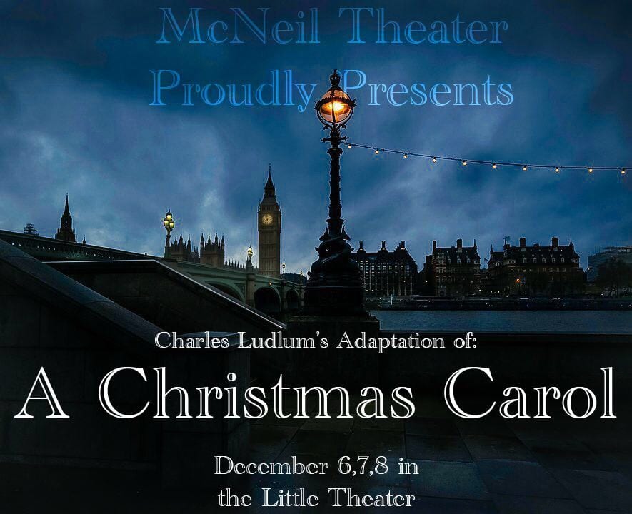 McNeil Theatre presents A Christmas Carol