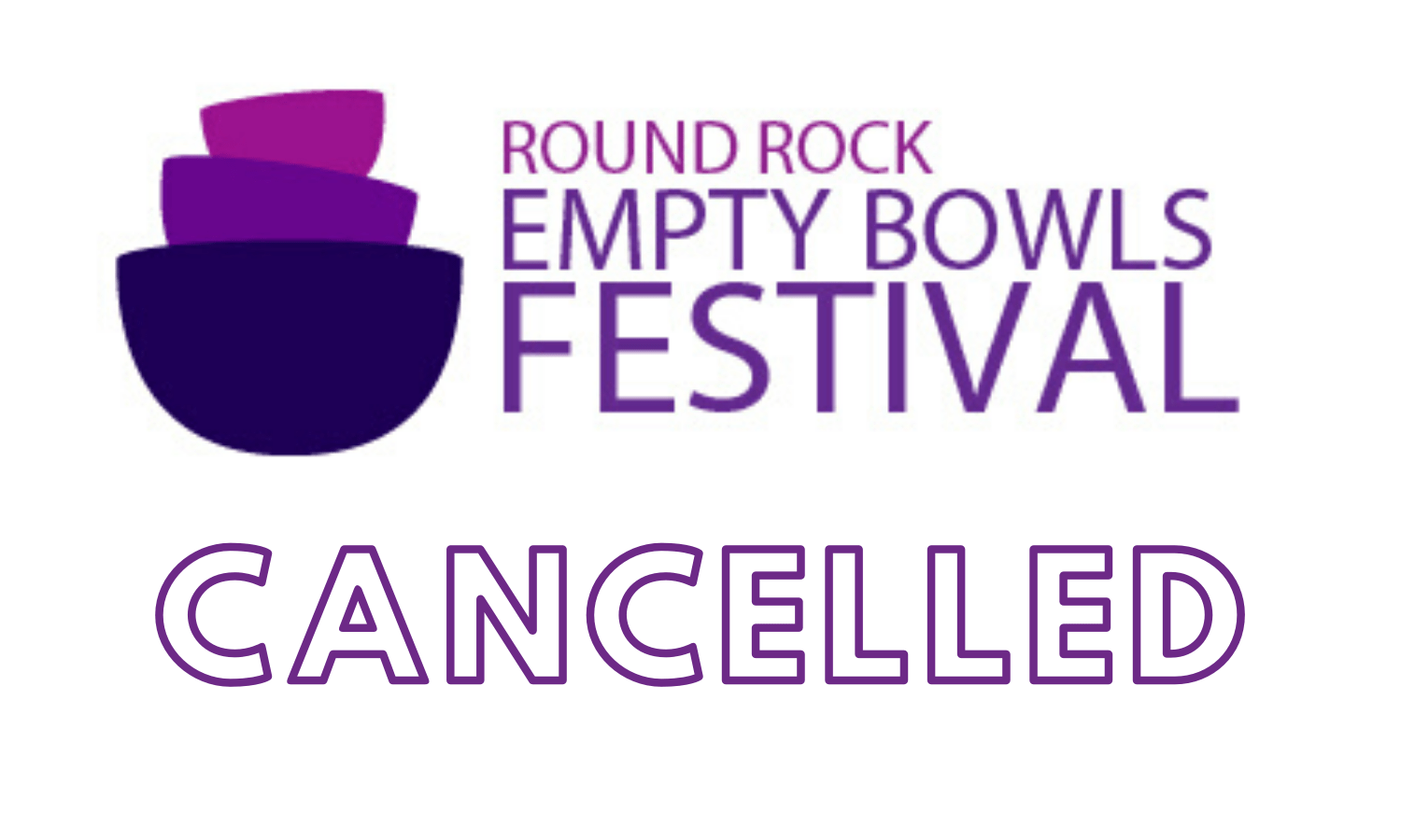 Round Rock Empty Bowls Festival 2020 CANCELLED