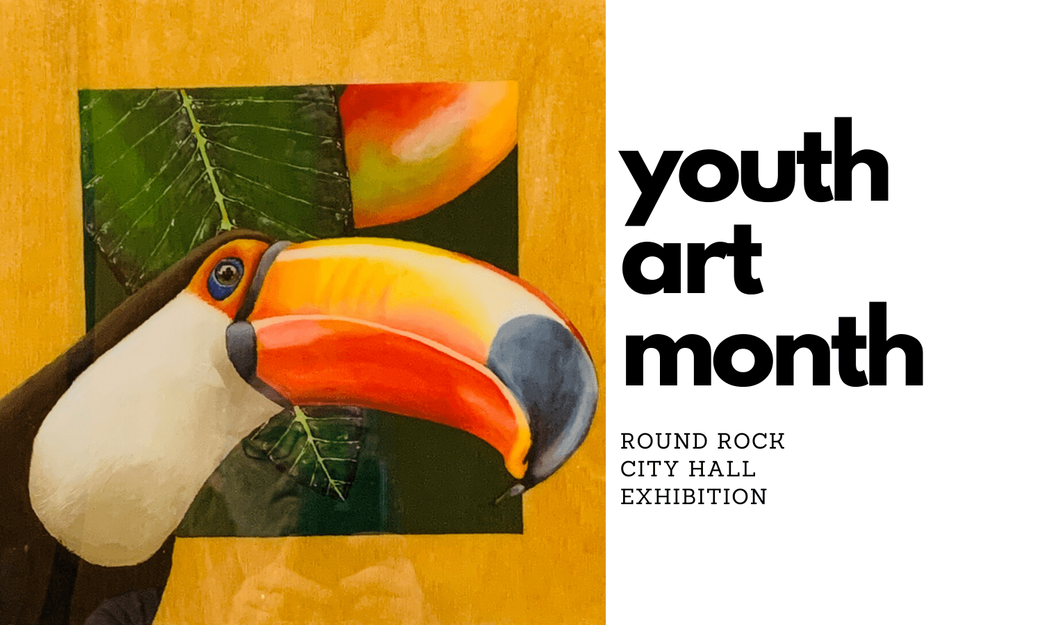 Youth Art Month Exhibition @ Round Rock City Hall