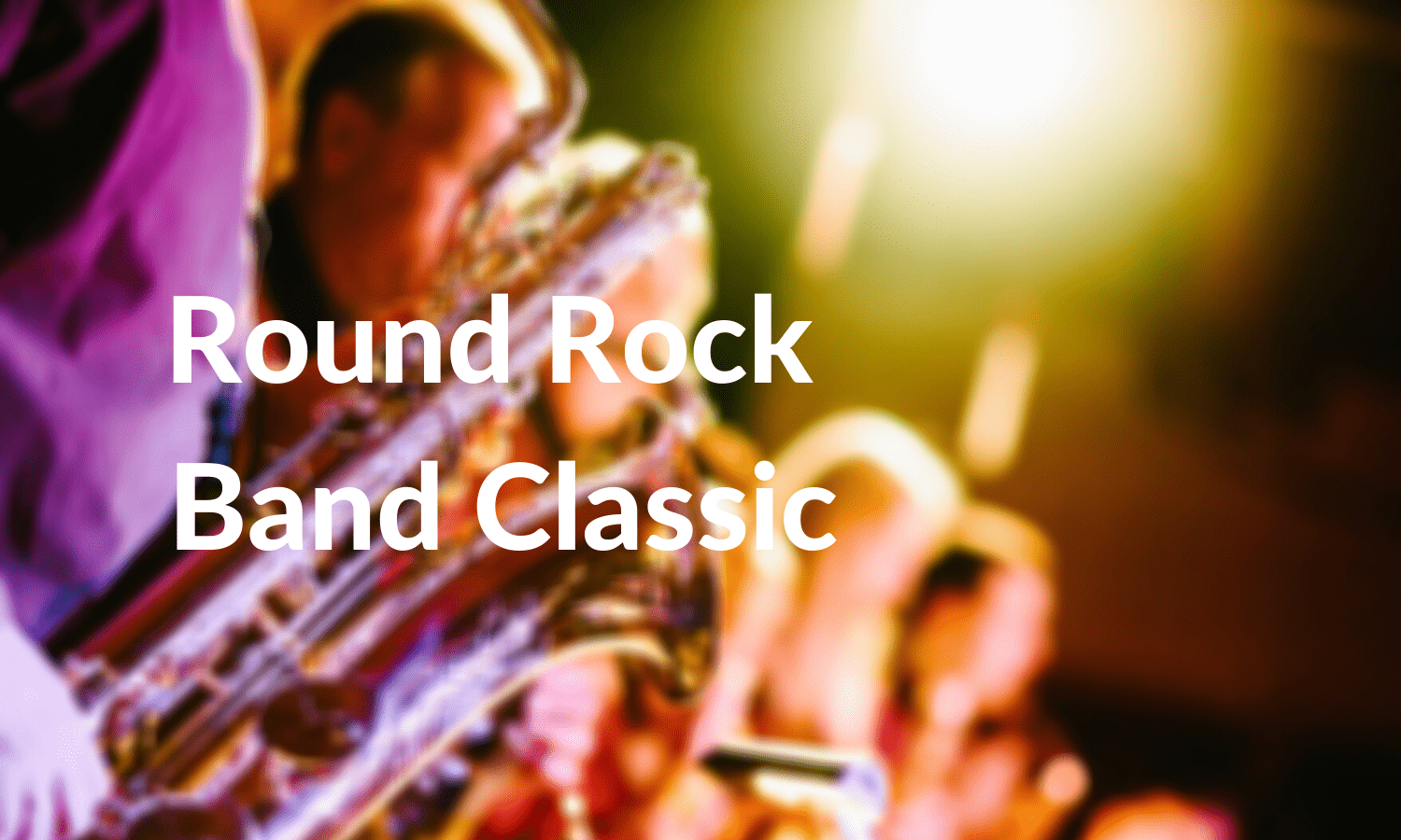 Round Rock Band Classic Success