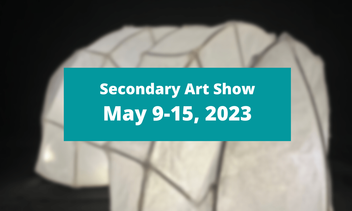 2023 Secondary Art Show