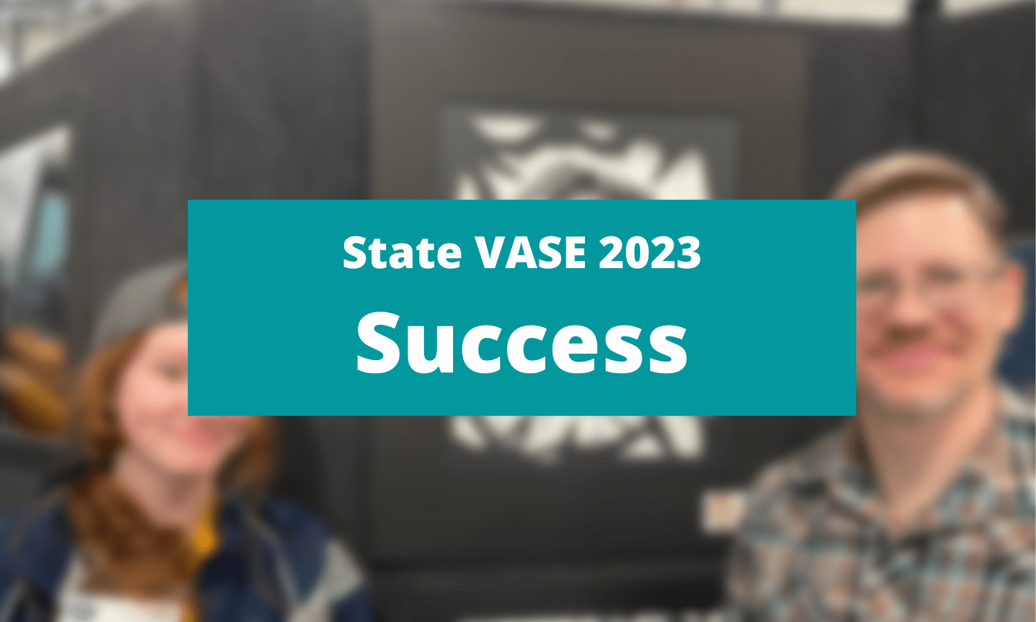 State VASE Success